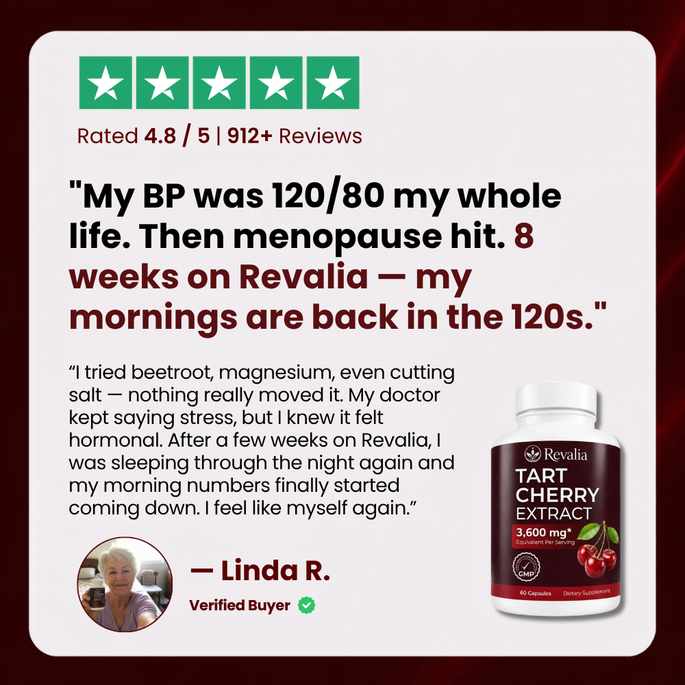 Linda R. — my BP was 120/80 my whole life, 8 weeks on Revalia my mornings are back in the 120s